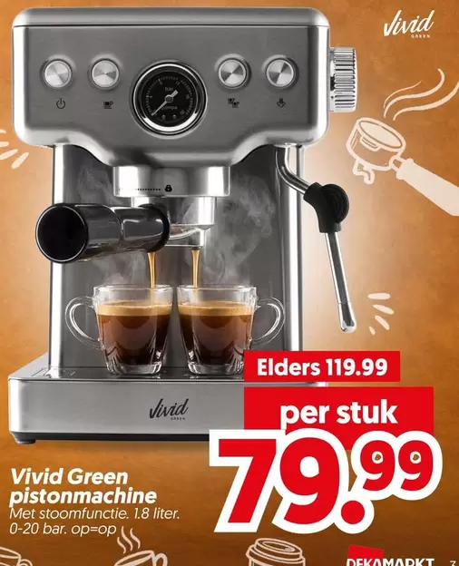 Vivid Green pistonmachine