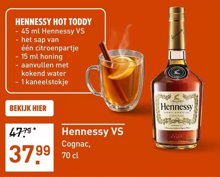 Hennessy - HENNESSY HOT TODDY - 45 ml  VS - het sap van één citroenpartje - 15 ml honing - aanvullen met kokend water - 1 kaneelstokje