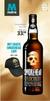 Met gratis smokehead ????
